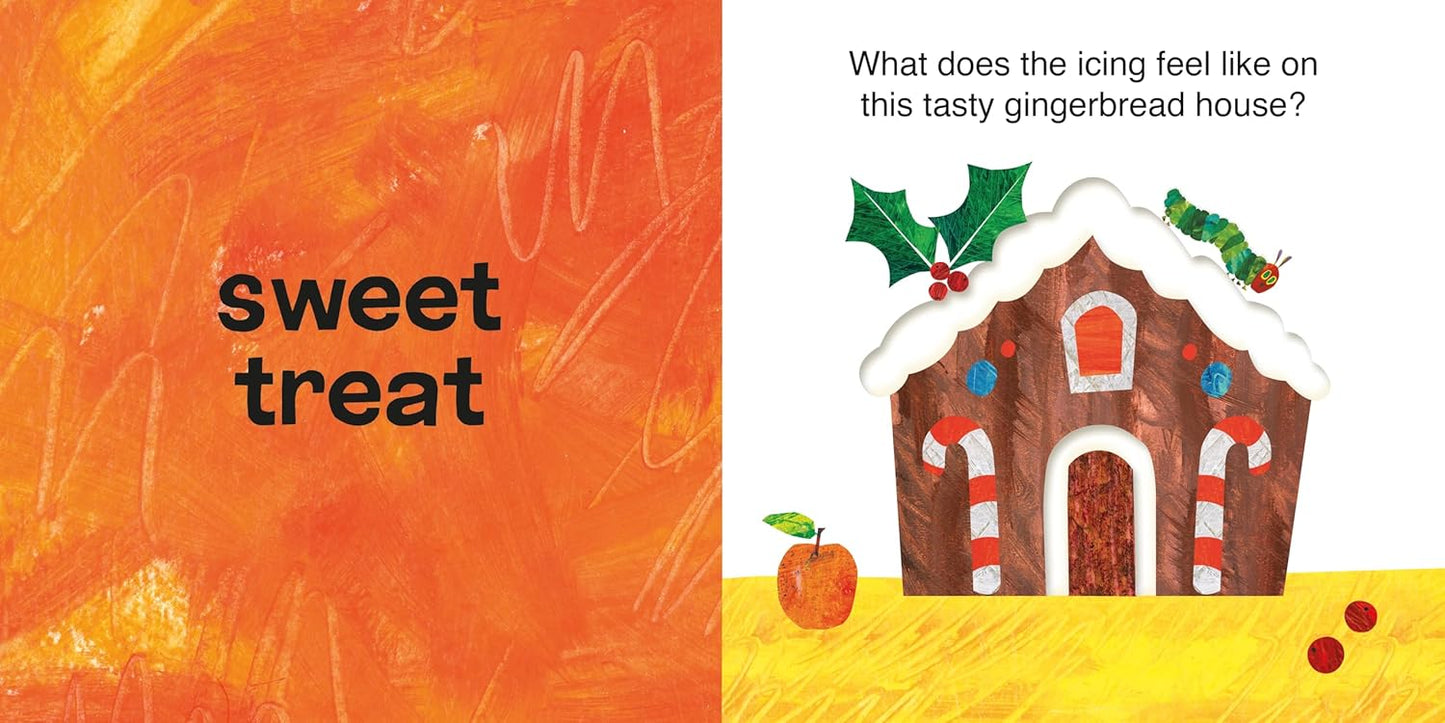 The Very Hungry Caterpillar's Touch and Feel