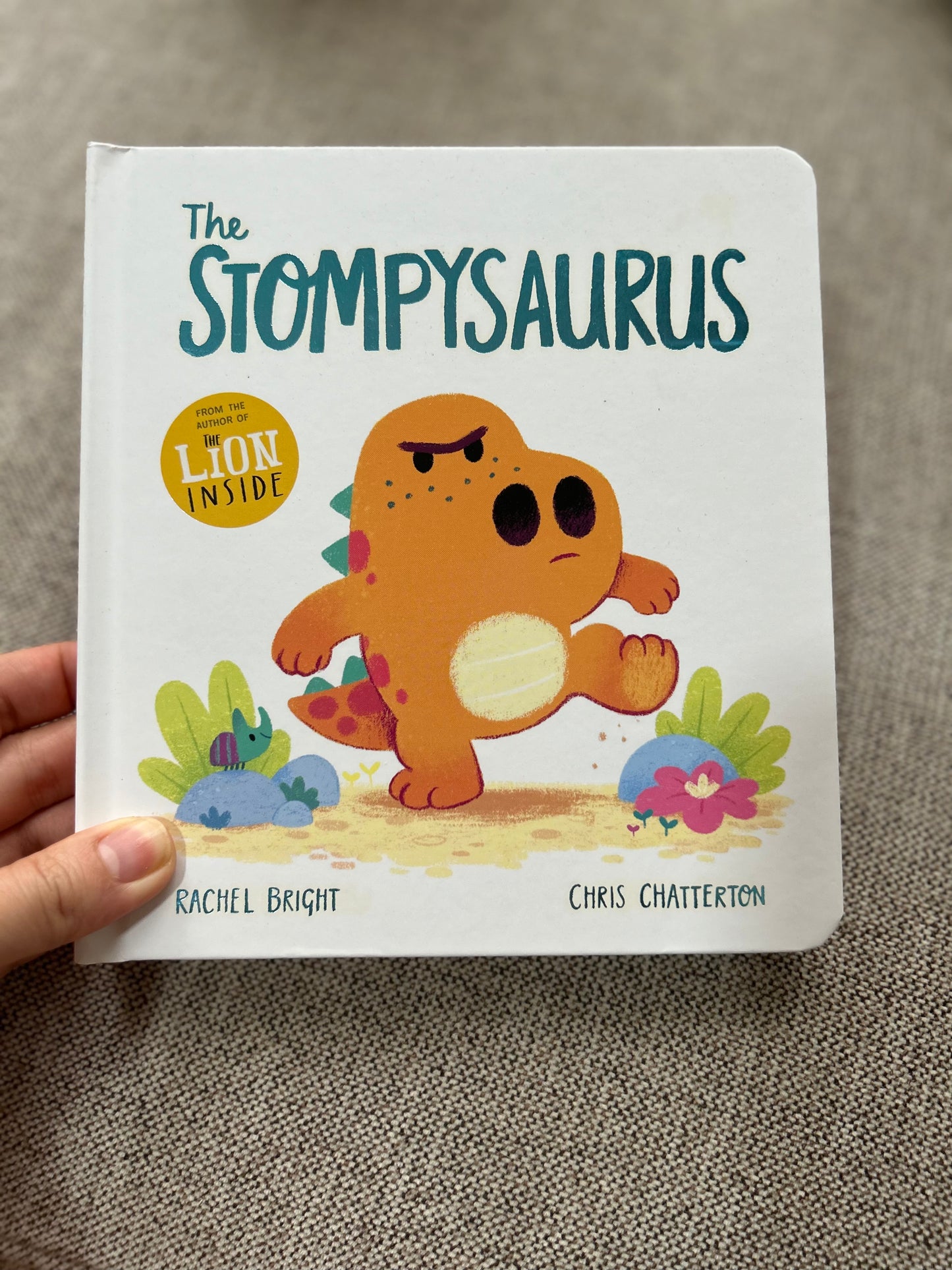 The Stompysaurus by Rachel Bright