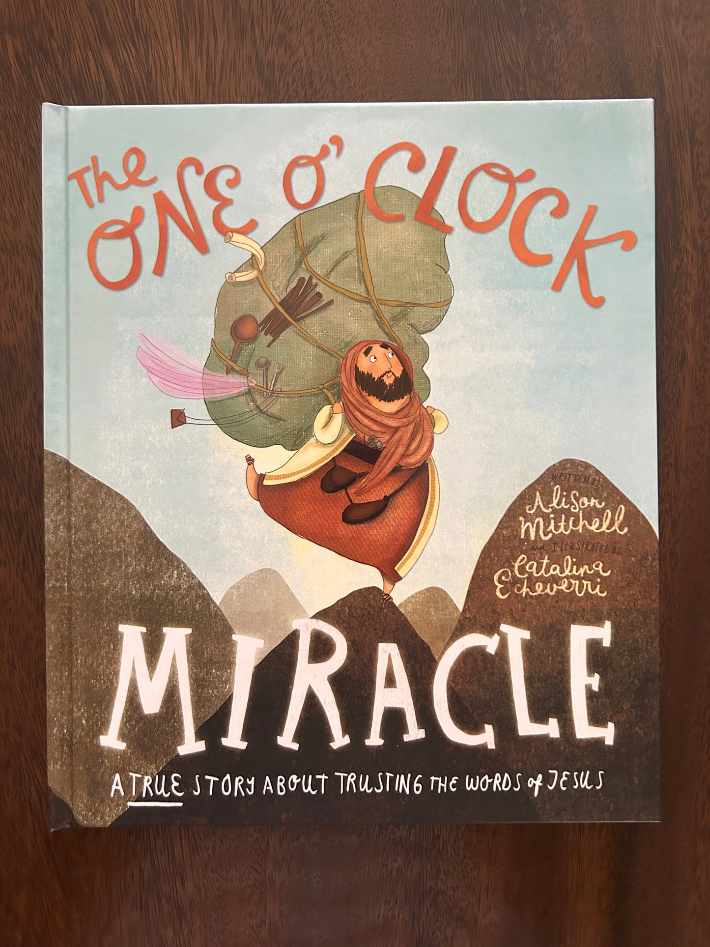 The One O'Clock Miracle Storybook