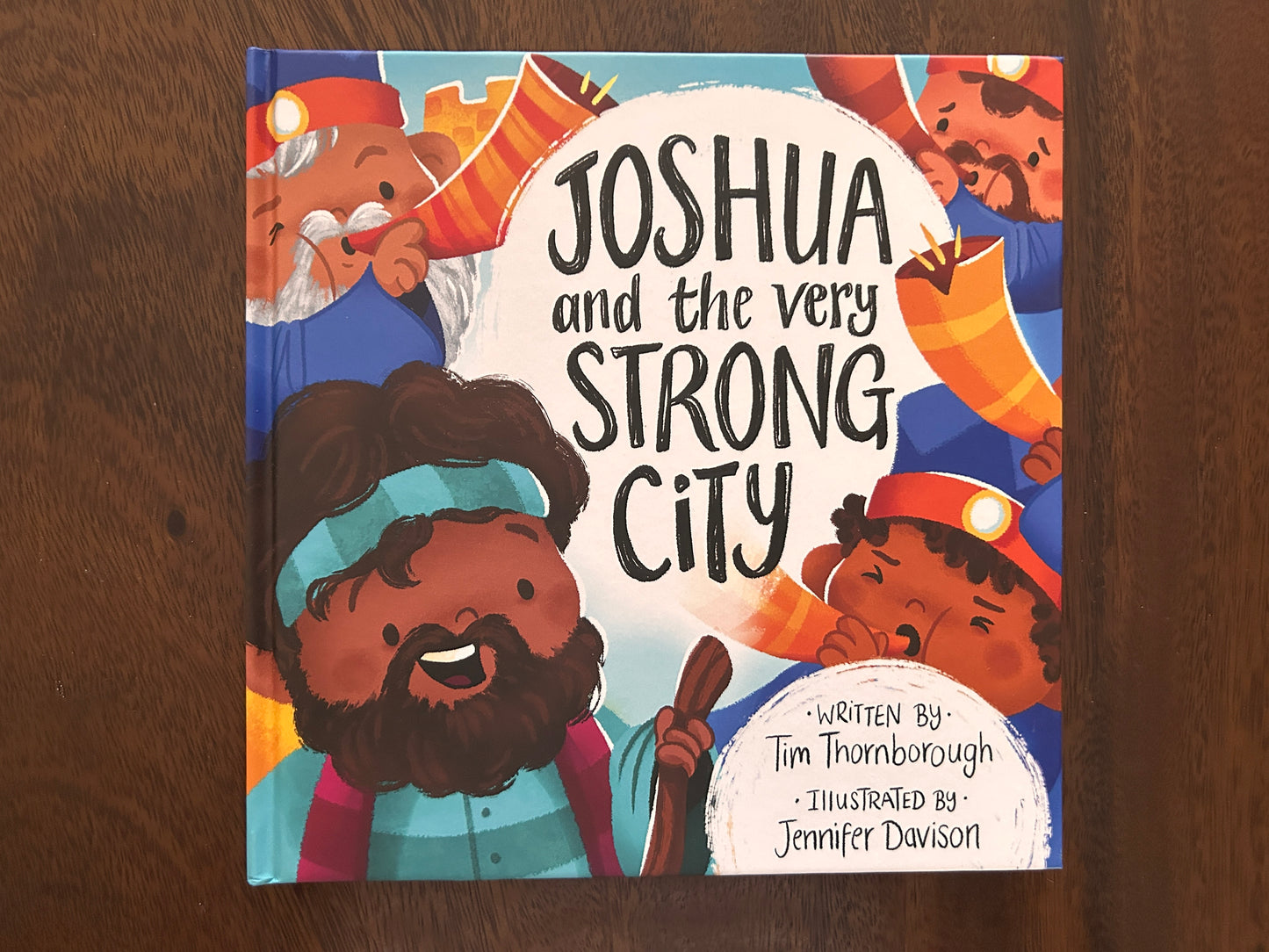 Joshua and the Very Strong City