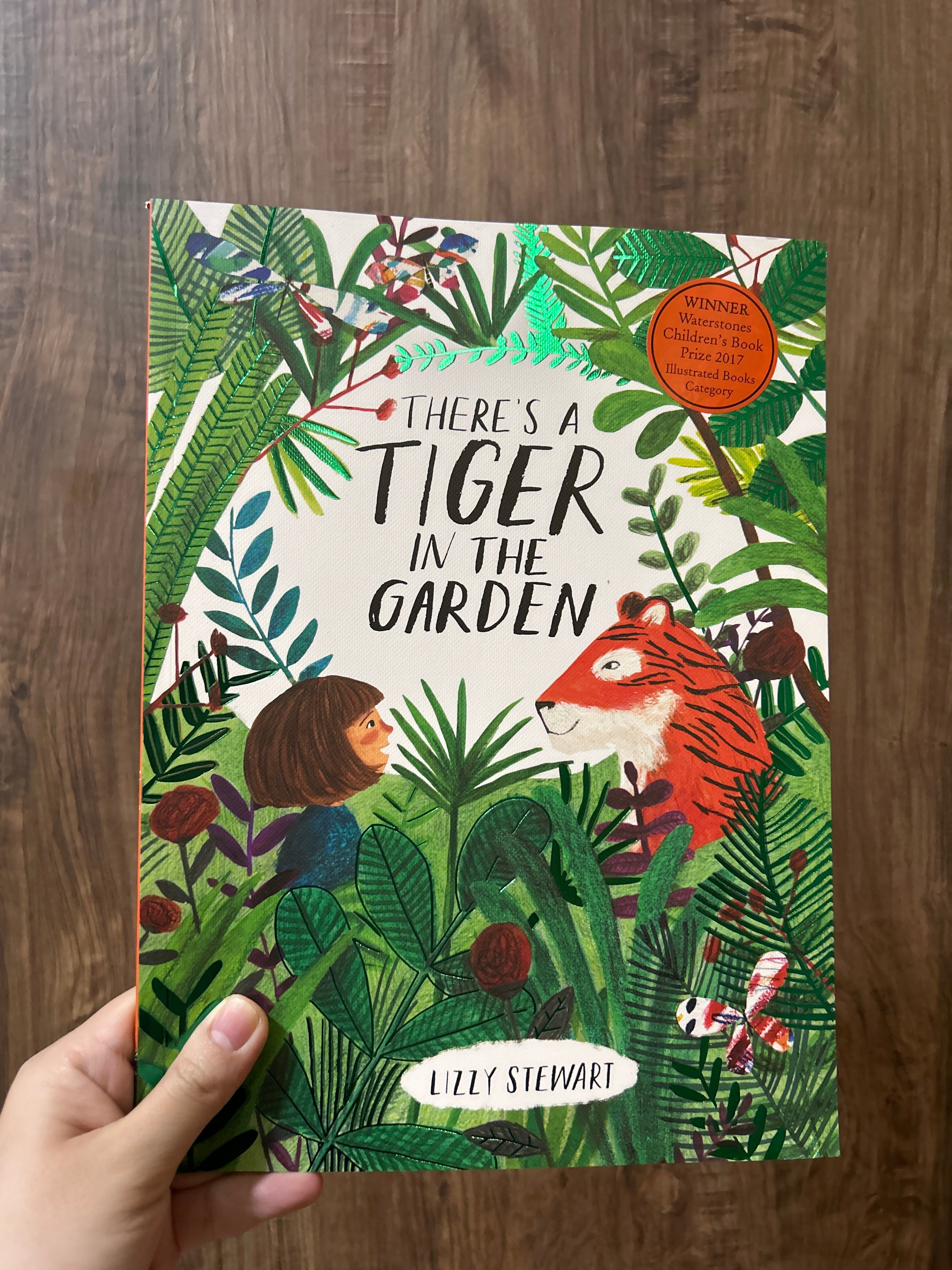 There's a Tiger in the Garden