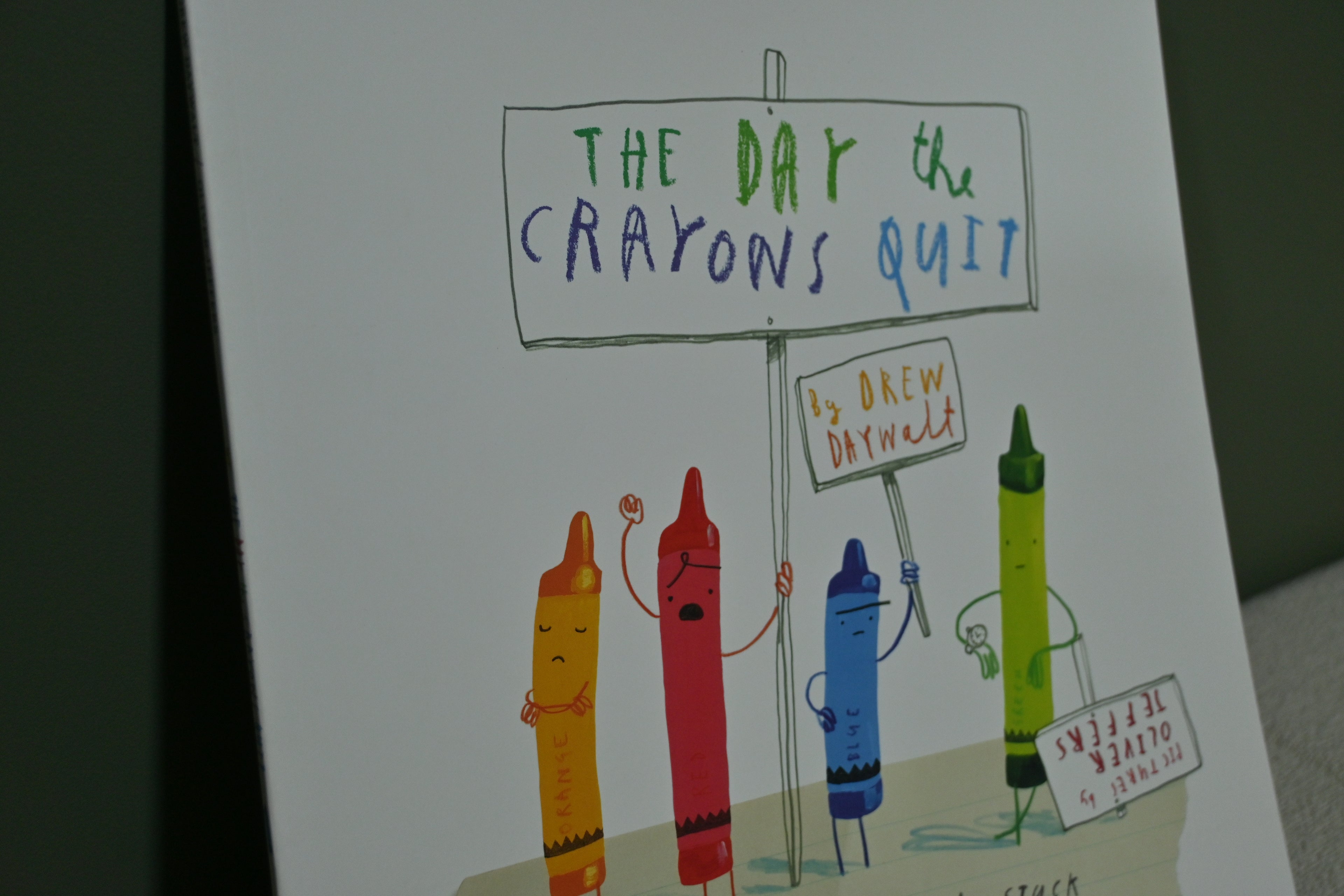 The Day The Crayons Quit