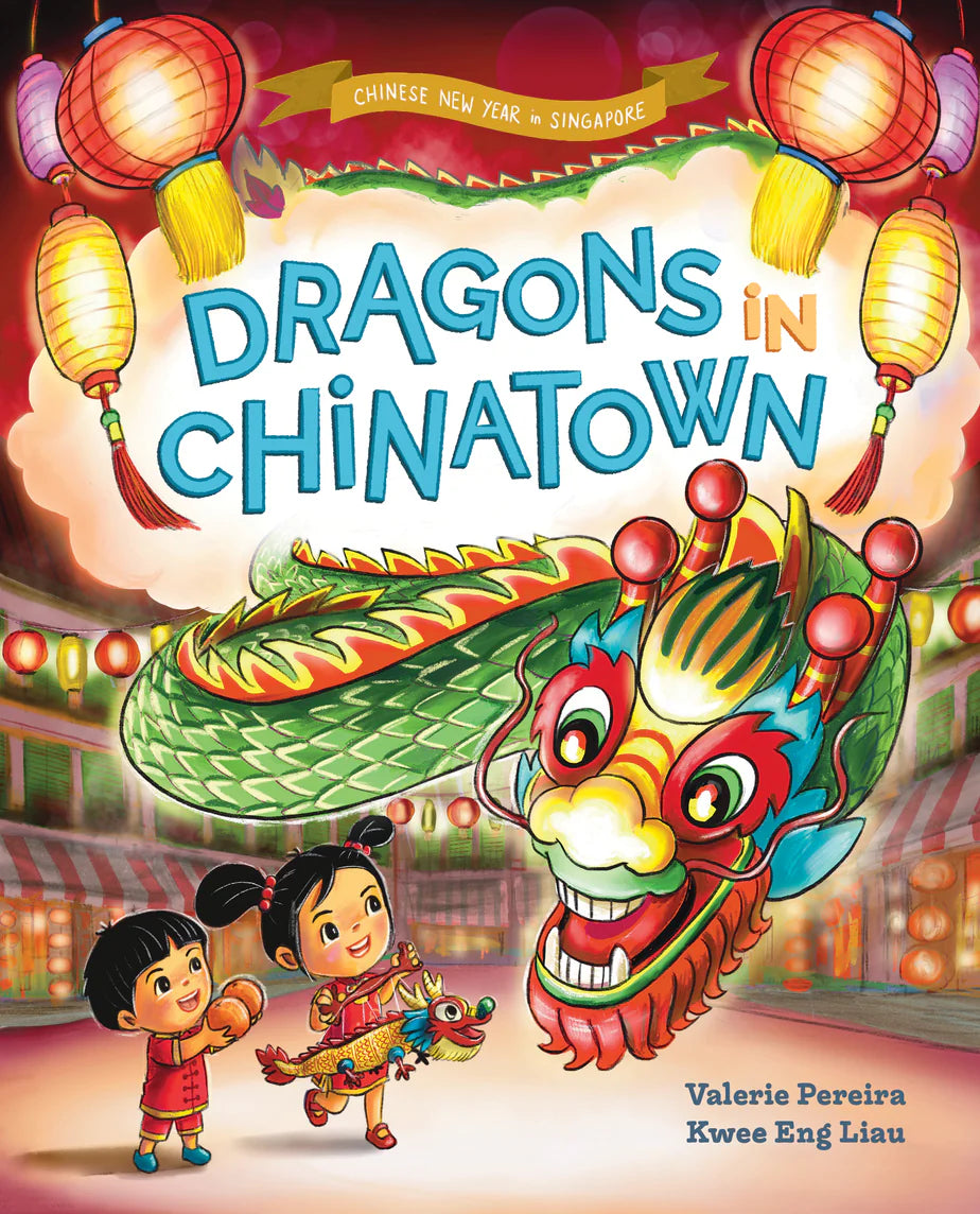 Chinese New Year in Singapore: Dragons in Chinatown