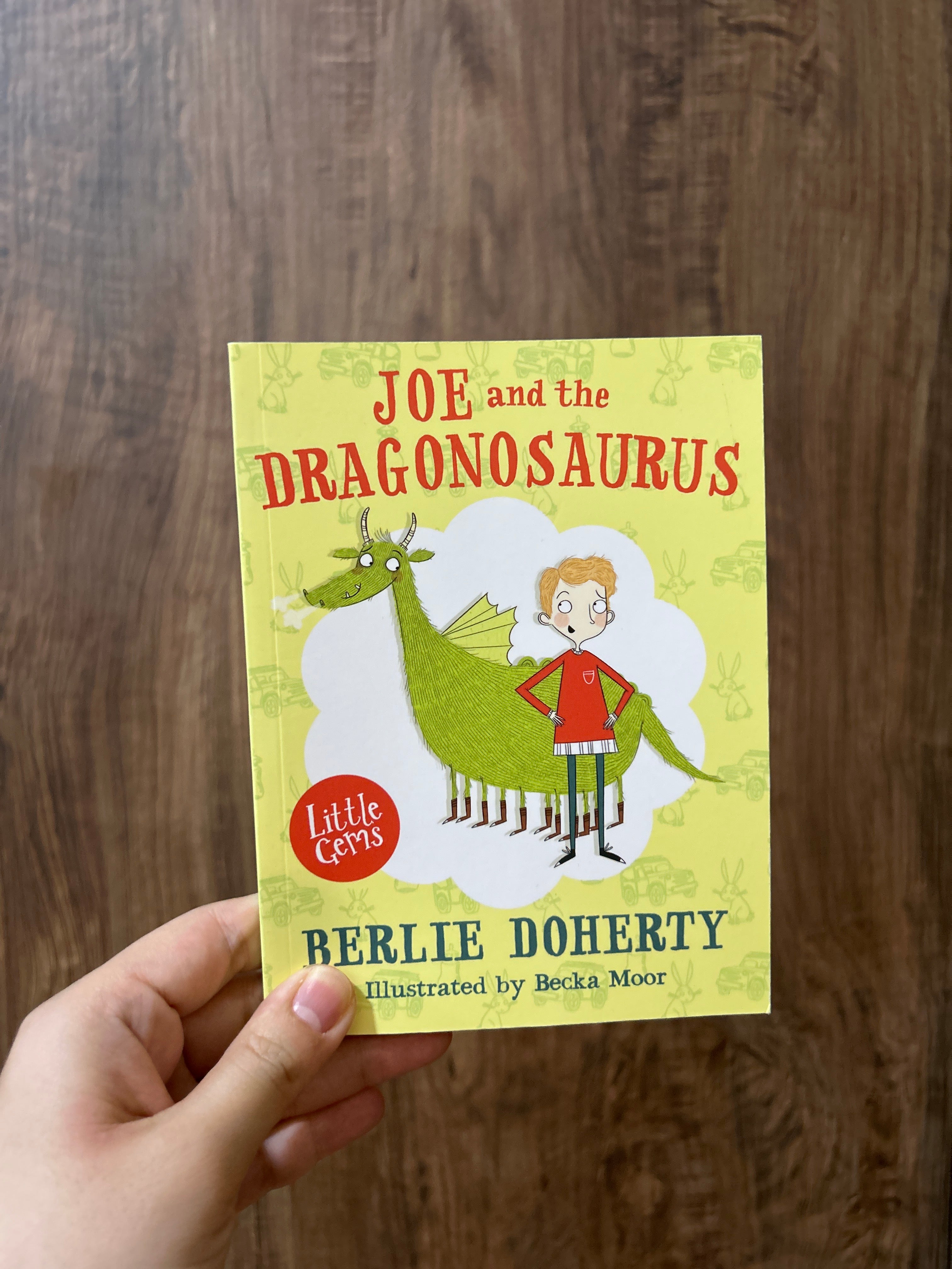Little Gems - Joe and the Dragonosaurus