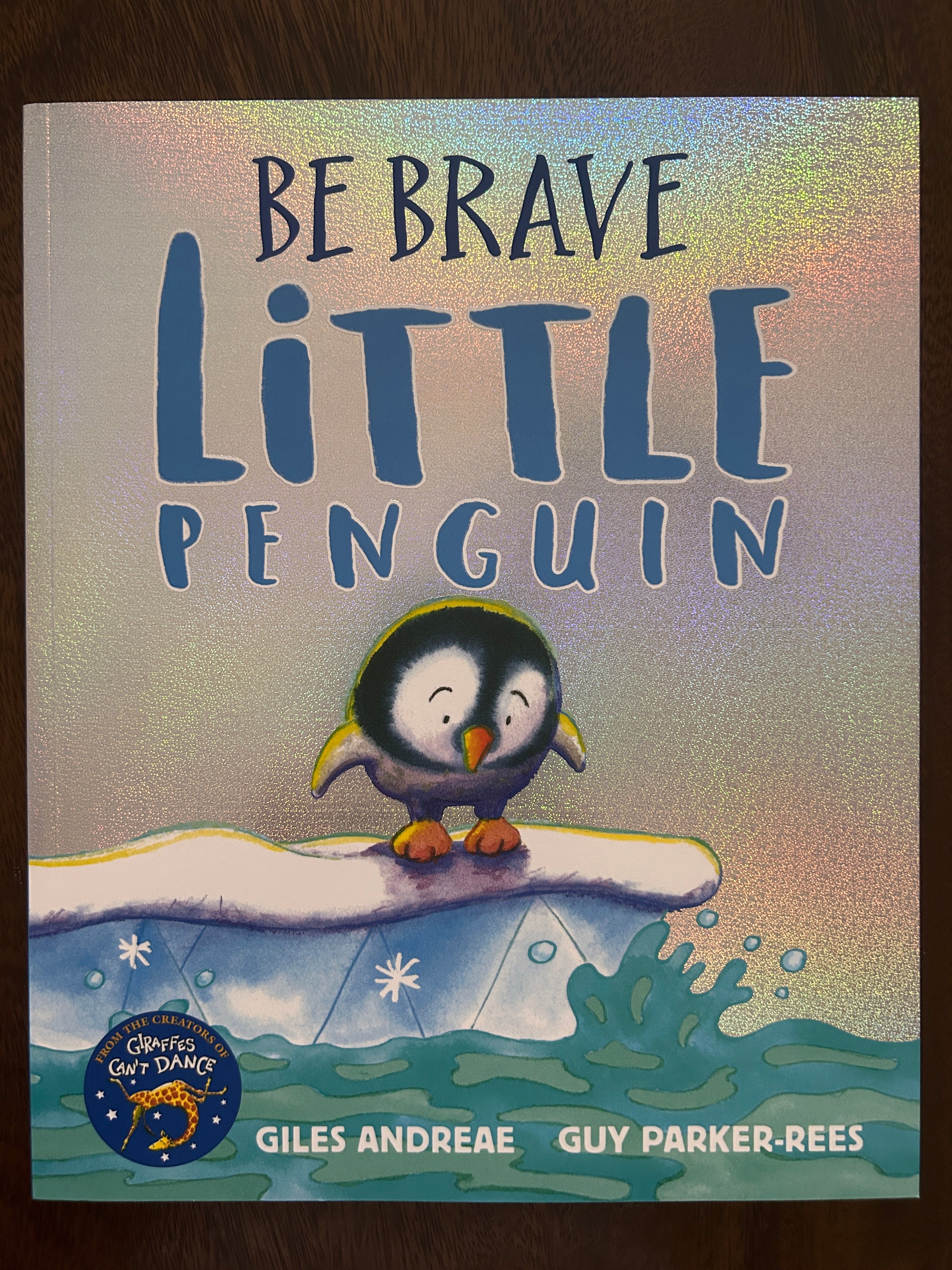 Be Brave Little Penguin by Giles Andreae