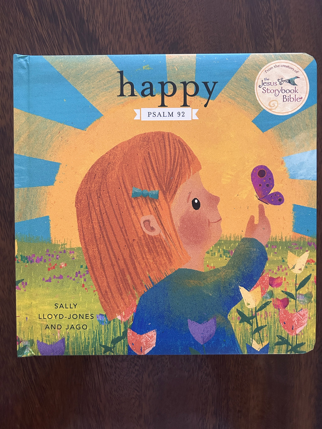 Happy: A Song of Joy and Thanks for Little Ones, based on Psalm 92