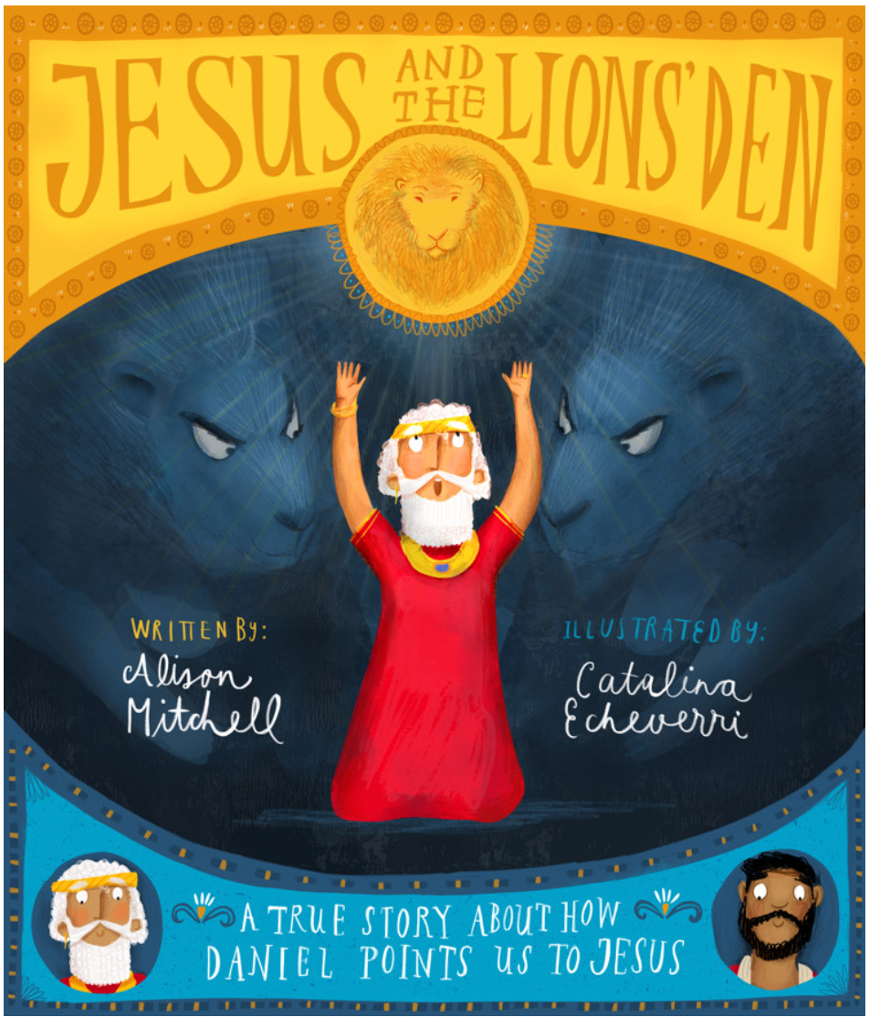 Jesus and the Lions' Den Storybook