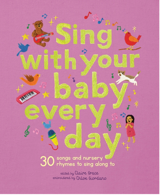 Sing with your baby every day